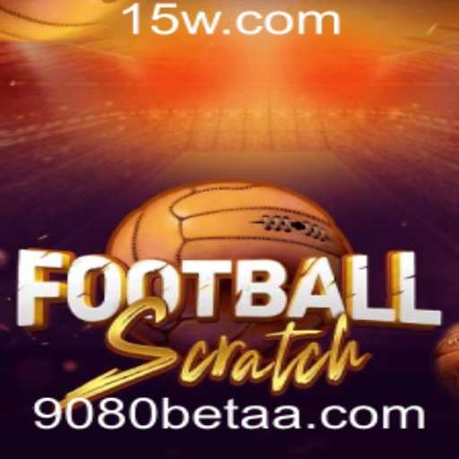FootballScratch: Descubra a Emoção do Jogo de Futebol com 9080bet