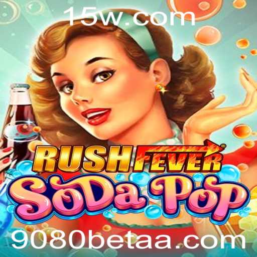 Explorando o Mundo de RushFeverSodaPop: Uma Aventura de Diversão Ininterrupta